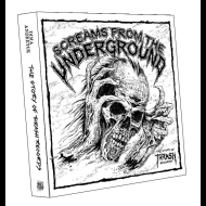 SCREAMS FROM THE UNDERGROUND The Story of Thrash Records BOOK , PRE-ORDER